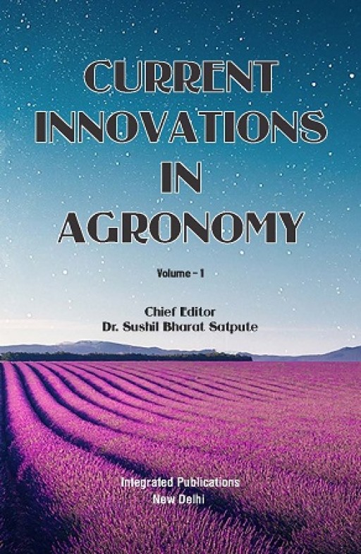 Current Innovations in Agronomy (Volume - 1)