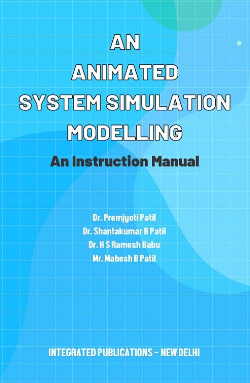 An Animated System Simulation Modelling: An Instruction Manual