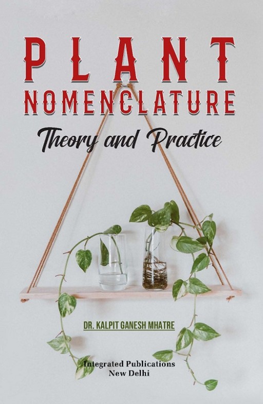 Plant Nomenclature (Theory and Practice)
