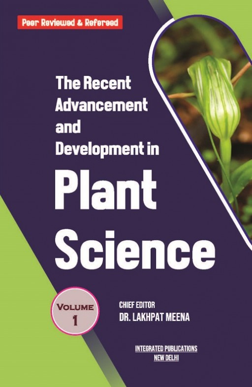 The Recent Advancement and Development in Plant Science (Volume - 1)