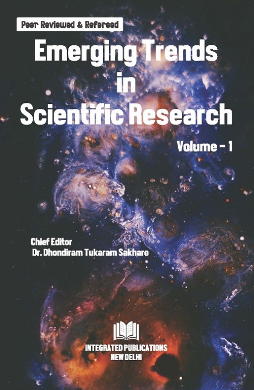 Emerging Trends in Scientific Research (Volume - 1)