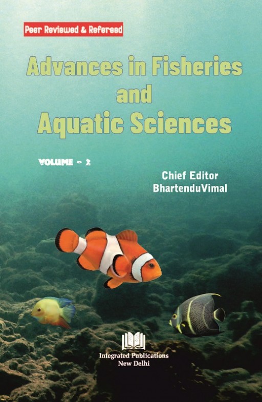 Advances in Fisheries and Aquatic Sciences (Volume - 1)