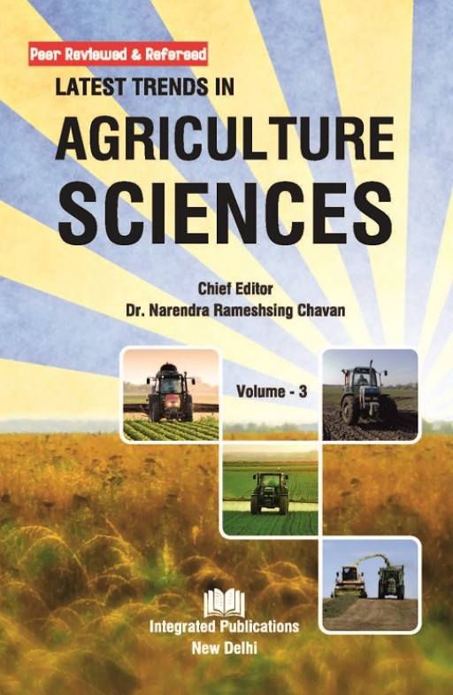 Latest Trends in Agriculture Sciences (Volume - 3)