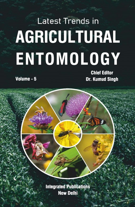 Latest Trends in Agricultural Entomology (Volume - 5)