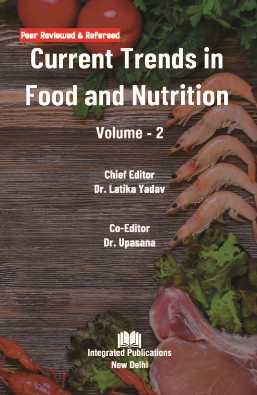 Current Trends in Food and Nutrition (Volume - 2)