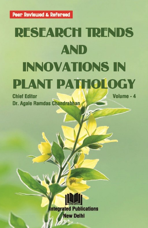 Research Trends and Innovations in Plant Pathology (Volume - 4)