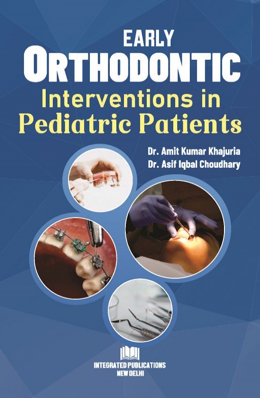 Early Orthodontic Interventions in Pediatric Patients