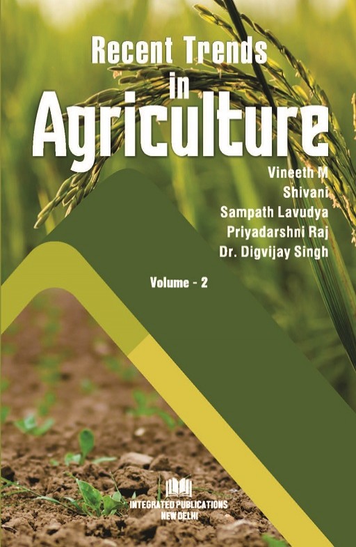 Recent Trends in Agriculture (Volume - 2)