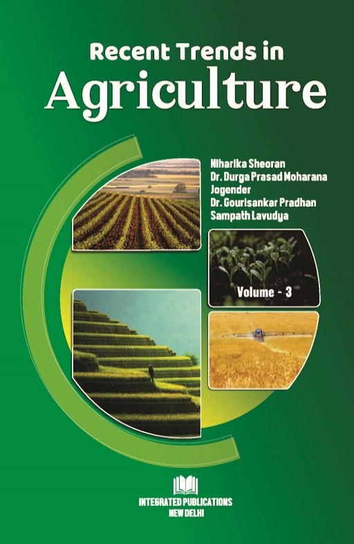 Recent Trends in Agriculture (Volume - 3)