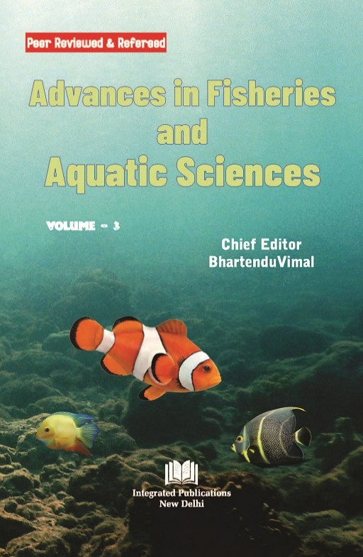 Advances in Fisheries and Aquatic Sciences (Volume - 3)