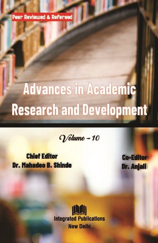 Advances in Academic Research and Development (Volume - 10)