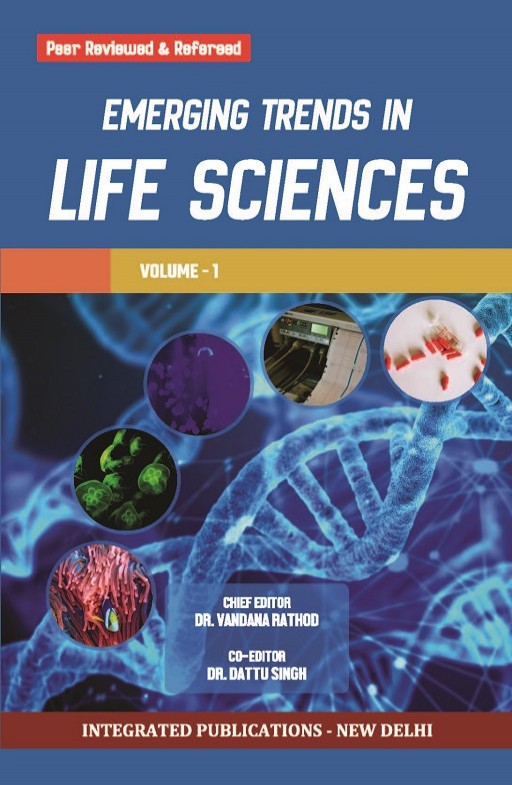 Emerging Trends in Life Sciences (Volume - 1)