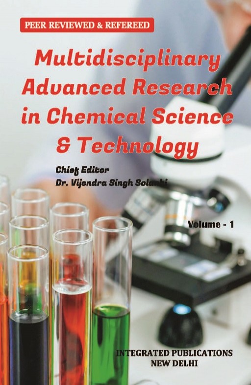 Multidisciplinary Advanced Research in Chemical Science & Technology (Volume - 1)