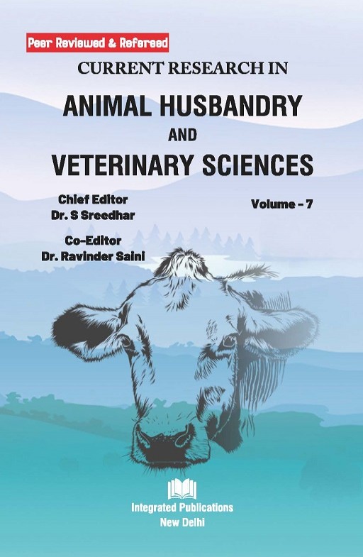 Current Research in Animal Husbandry and Veterinary Sciences (Volume - 7)