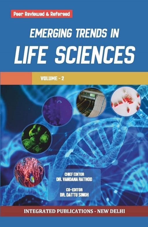 Emerging Trends in Life Sciences (Volume - 2)