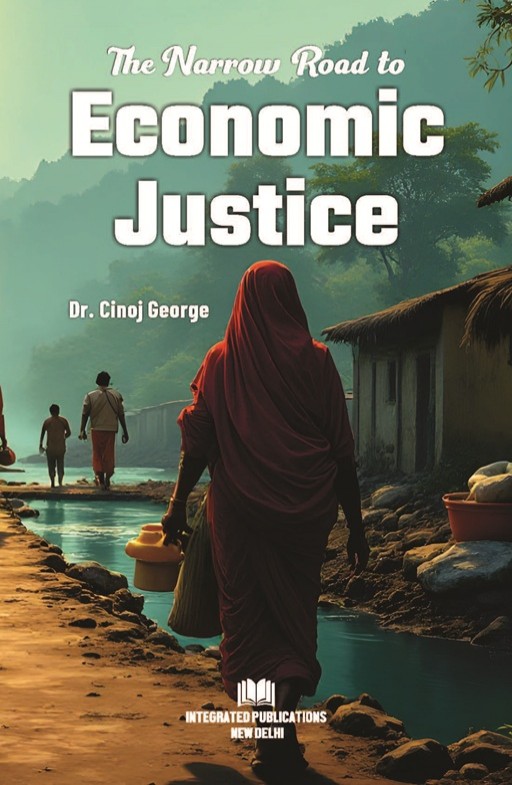 The Narrow Road to Economic Justice