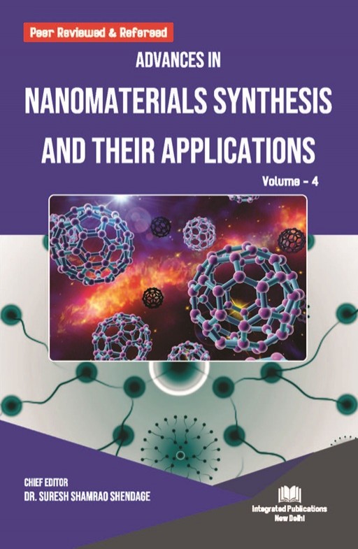Advances in Nanomaterials Synthesis and their Applications (Volume - 4)