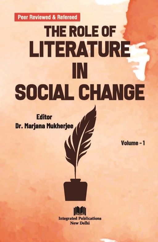 The Role of Literature in Social Change (Volume - 1)