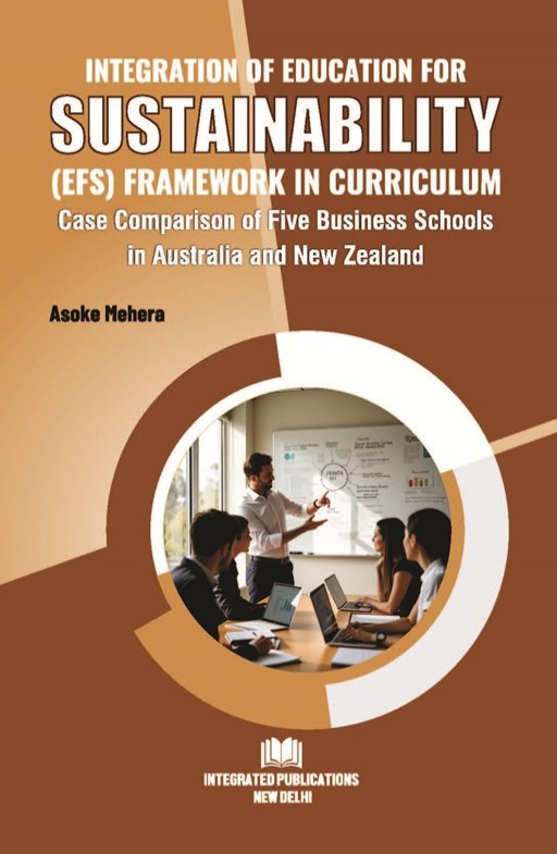 Integration of the Education for Sustainability (EFS) Framework into the Curriculum: A Case Comparison of Five Business Schools in Australia and New Zealand