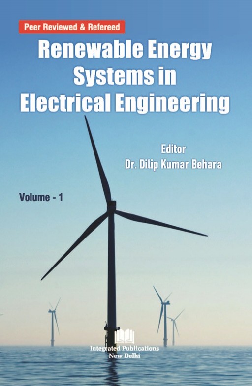 Renewable Energy Systems in Electrical Engineering (Volume - 1)