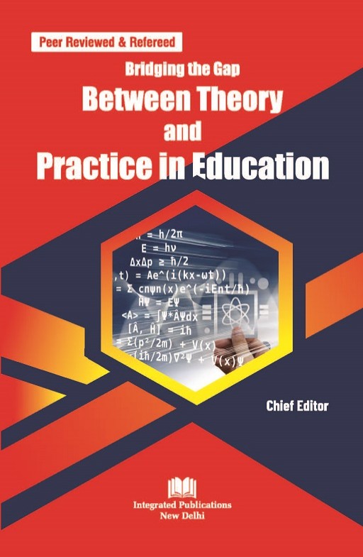 Coverpage of Bridging the Gap Between Theory and Practice in Education, Theory and Practice in Education edited book Coverpage of Bridging the Gap Between Theory and Practice in Education, Theory and Practice in Education edited book