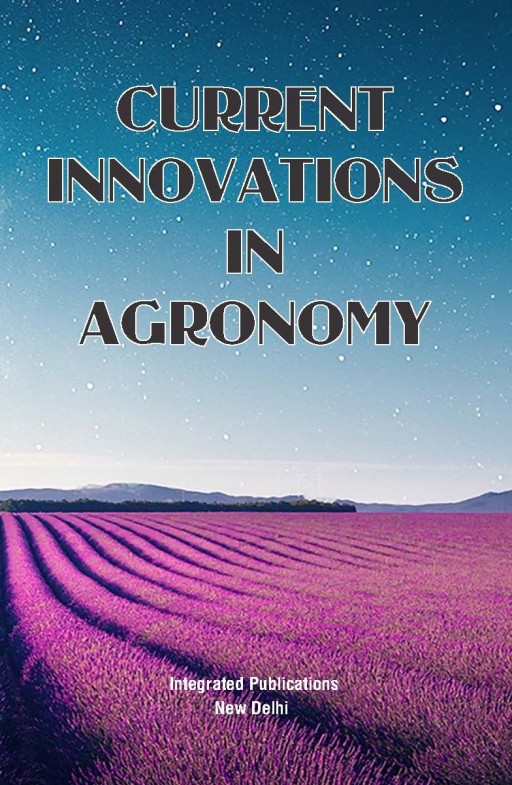 Coverpage of Current Innovations in Agronomy, agronomy edited book
