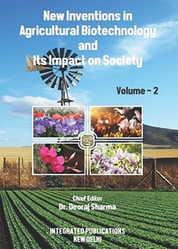 New Inventions in Agricultural Biotechnology and Its Impact on Society (Volume - 2)