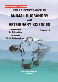Current Research in Animal Husbandry and Veterinary Sciences (Volume - 3)