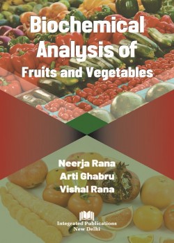 Biochemical Analysis of Fruits and Vegetables
