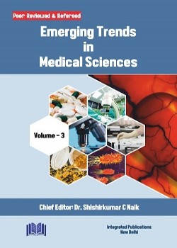 Emerging Trends in Medical Sciences (Volume - 3)
