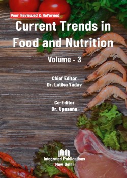 Current Trends in Food and Nutrition (Volume - 3)