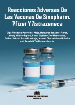 Reacciones Adversas De Las Vacunas De Sinopharm, Pfizer Y Astrazeneca