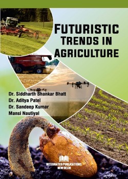 Futuristic Trends in Agriculture