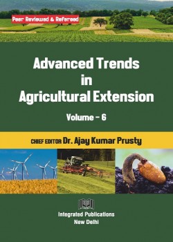 Advanced Trends in Agricultural Extension (Volume - 6)
