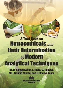 A Text Book on Nutraceuticals and Their Determination by Modern Analytical Techniques