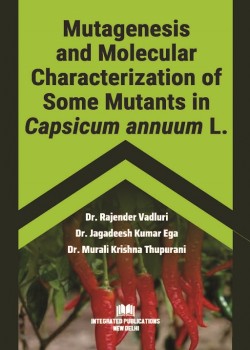 Mutagenesis and Molecular Characterization of Some Mutants in Capsicum annuum L.