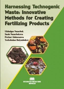 Harnessing Technogenic Waste: Innovative Methods for Creating Fertilizing Products