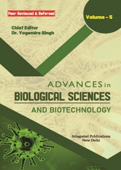 Advances in Biological Sciences and Biotechnology (Volume - 5)