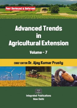 Advanced Trends in Agricultural Extension (Volume - 7)