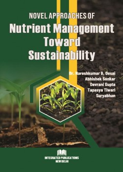 Novel Approaches of Nutrient Management Toward Sustainability