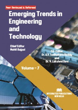 Emerging Trends in Engineering and Technology (Volume - 7)