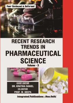 Recent Research Trends in Pharmaceutical Science (Volume - 3)