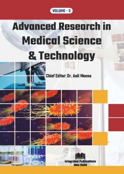 Advanced Research in Medical Science and Technology (Volume - 3)