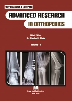 Advanced Research in Orthopedics (Volume - 1)
