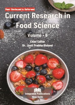 Current Research in Food Science (Volume - 6)