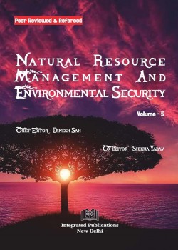 Natural Resource Management and Environmental Security (Volume - 5)