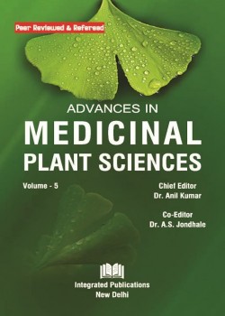 Advances in Medicinal Plant Sciences (Volume - 5)