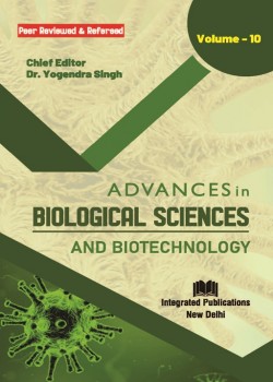 Advances in Biological Sciences and Biotechnology (Volume - 10)