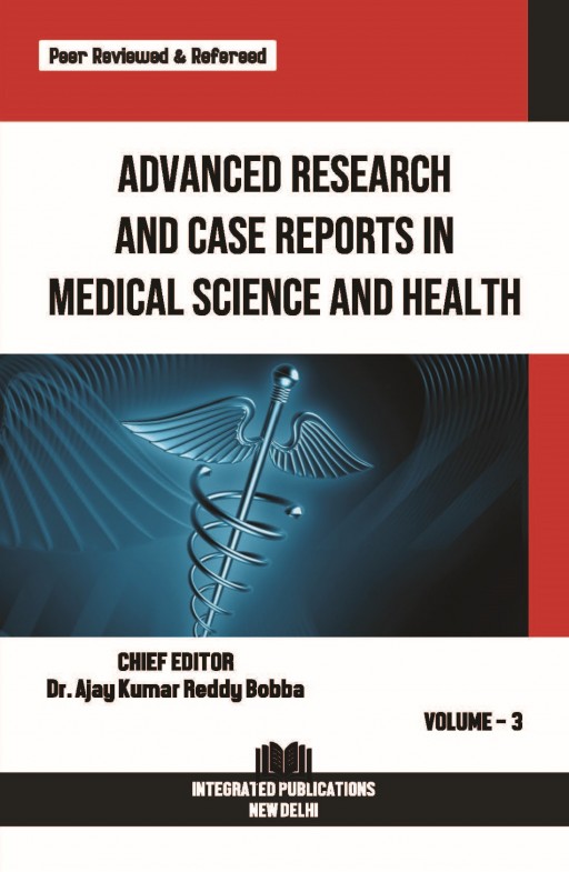 Advanced Research and Case Reports in Medical Science and Health