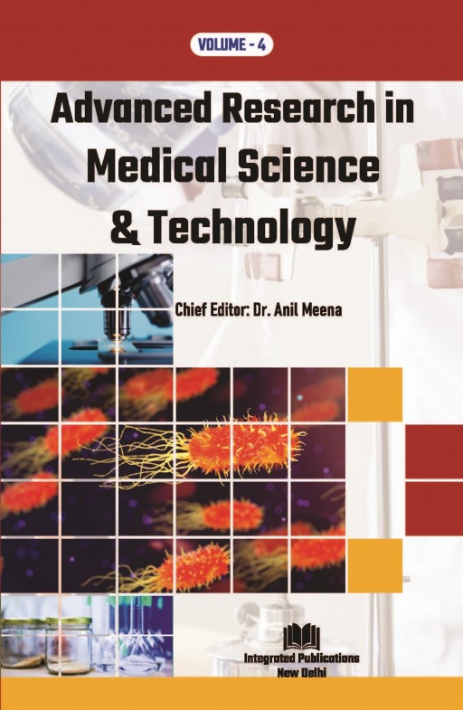 Advanced Research in Medical Science and Technology (Volume -4)